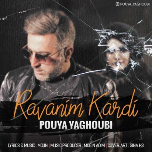 Pouya Yaghoubi – Ravanim Kardi